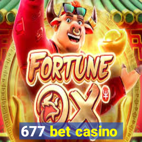 677 bet casino